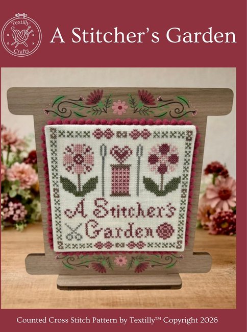A Stitcher's Garden Cross Stitch Pattern by Textilly