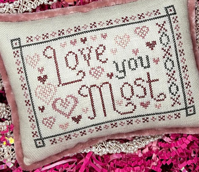 Love you Most Cross Stitch Design by The Camping Stitcher