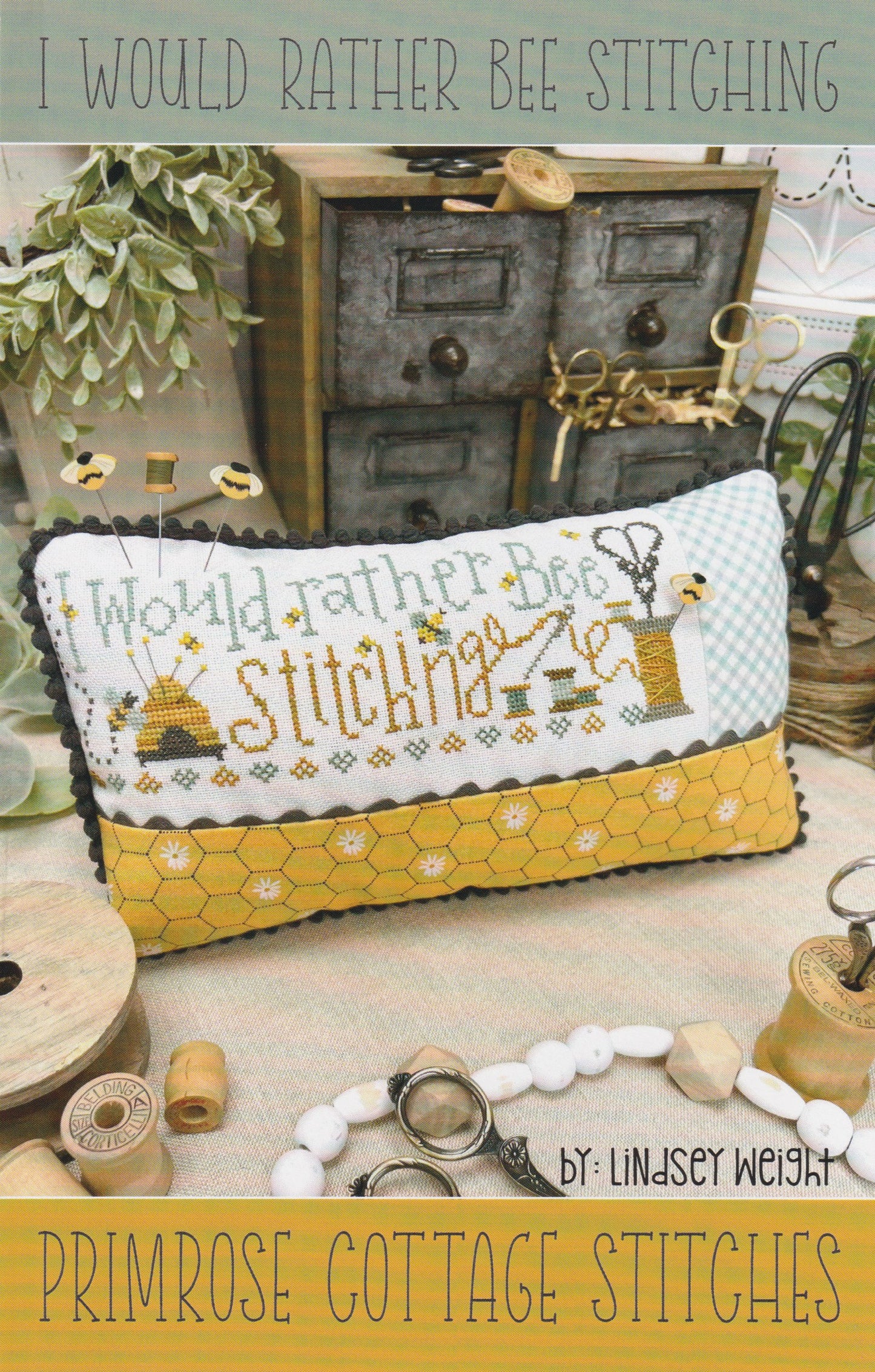 I Would Rather Bee Stitching Cross Stitch Pattern Primrose Cottage Stitches