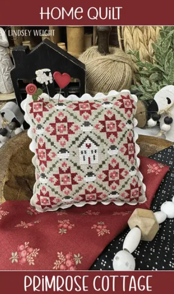 Home Quilt Cross Stitch Pattern Primrose Cottage Stitches
