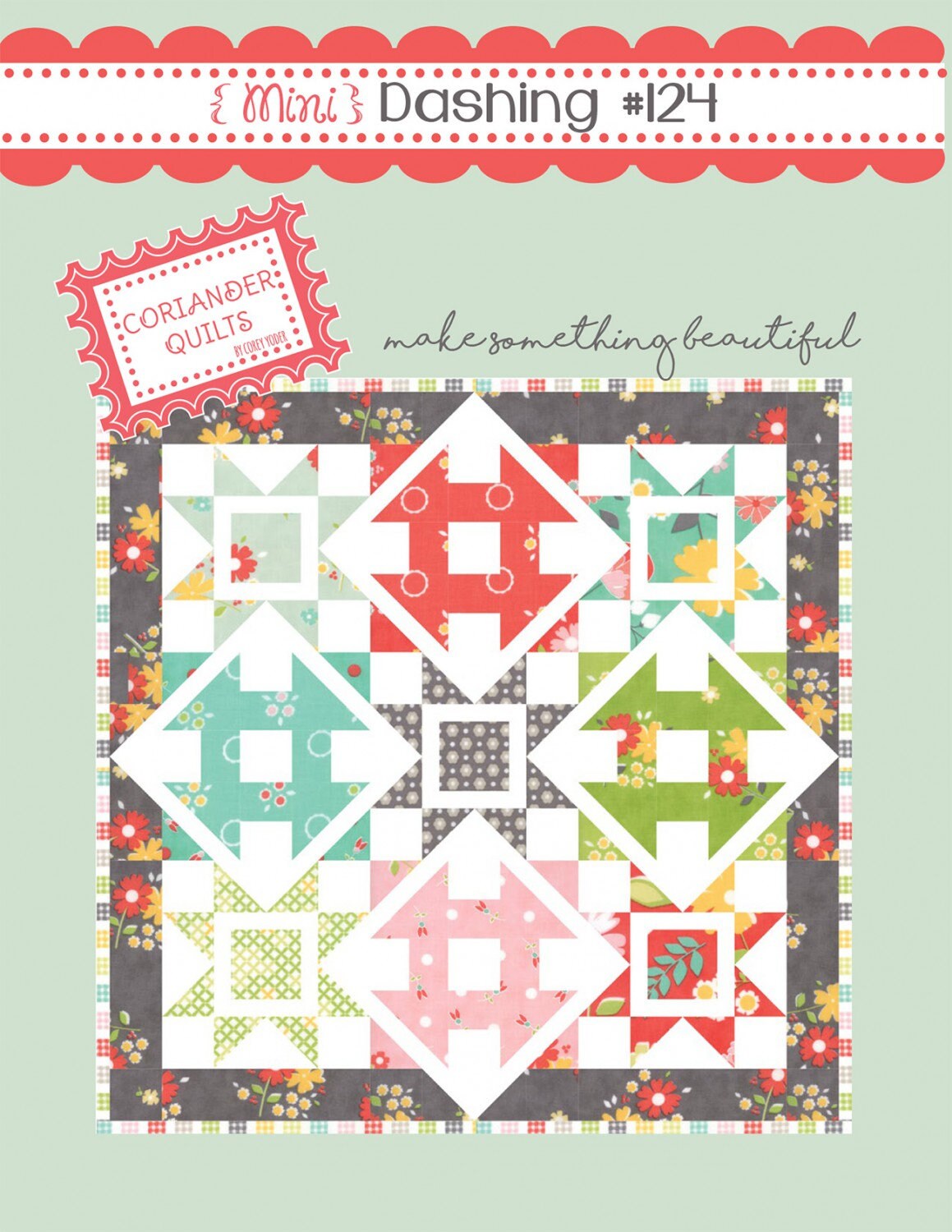 Dashing Mini Quilt Pattern Coriander Quilts