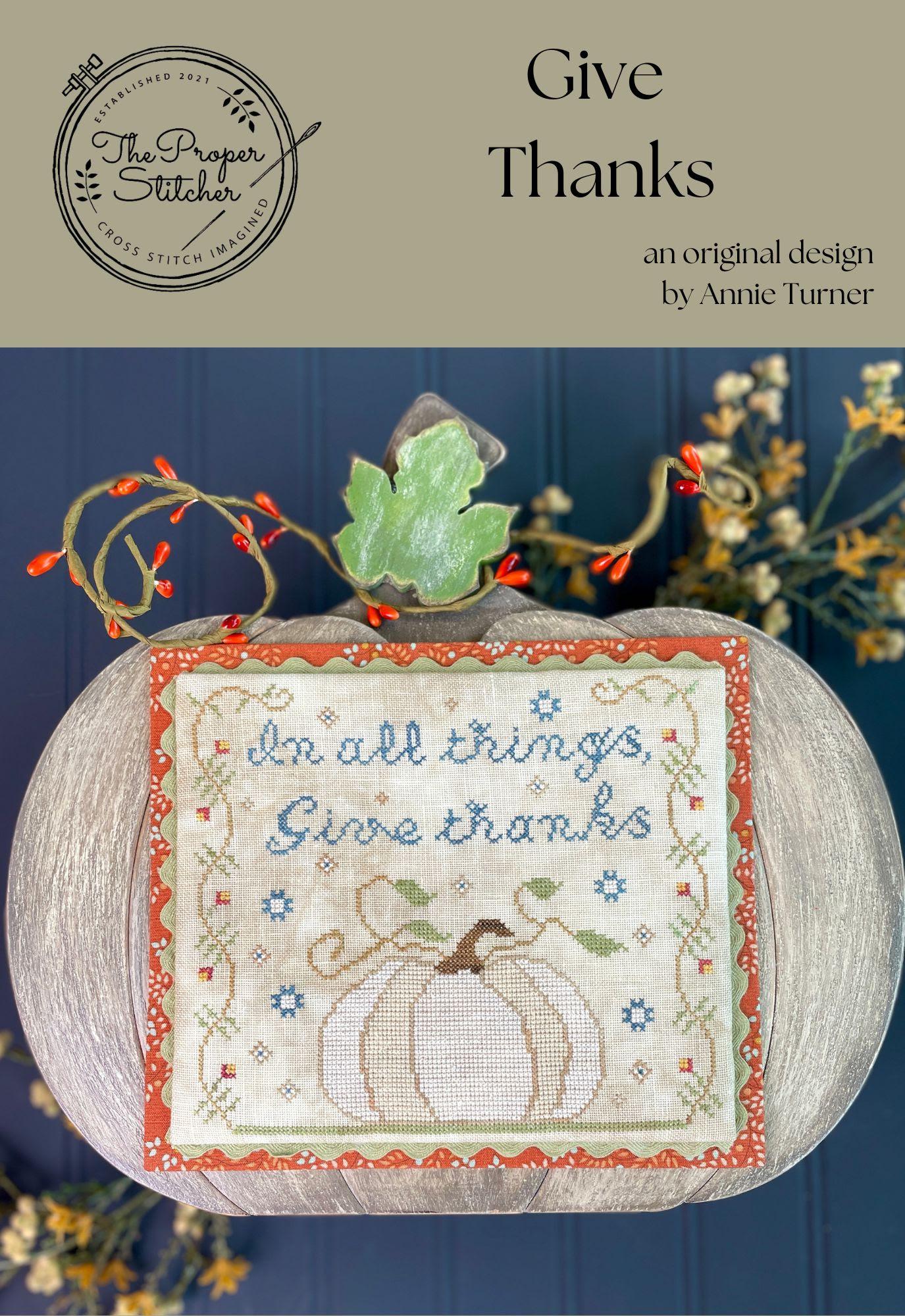 Give Thanks The Proper Stitcher Cross Stitch Pattern