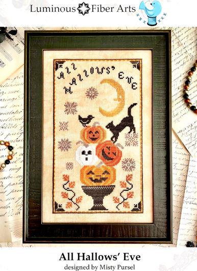 All Hallows' Eve Cross Stitch Pattern by Misty Pursel For Luminous Fiber Arts