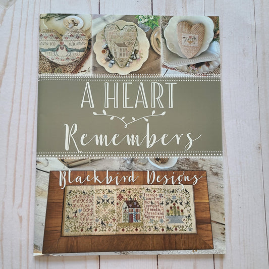 A Heart Remembers By Blackbird Designs Cross Stitch Pattern book 9 patterns