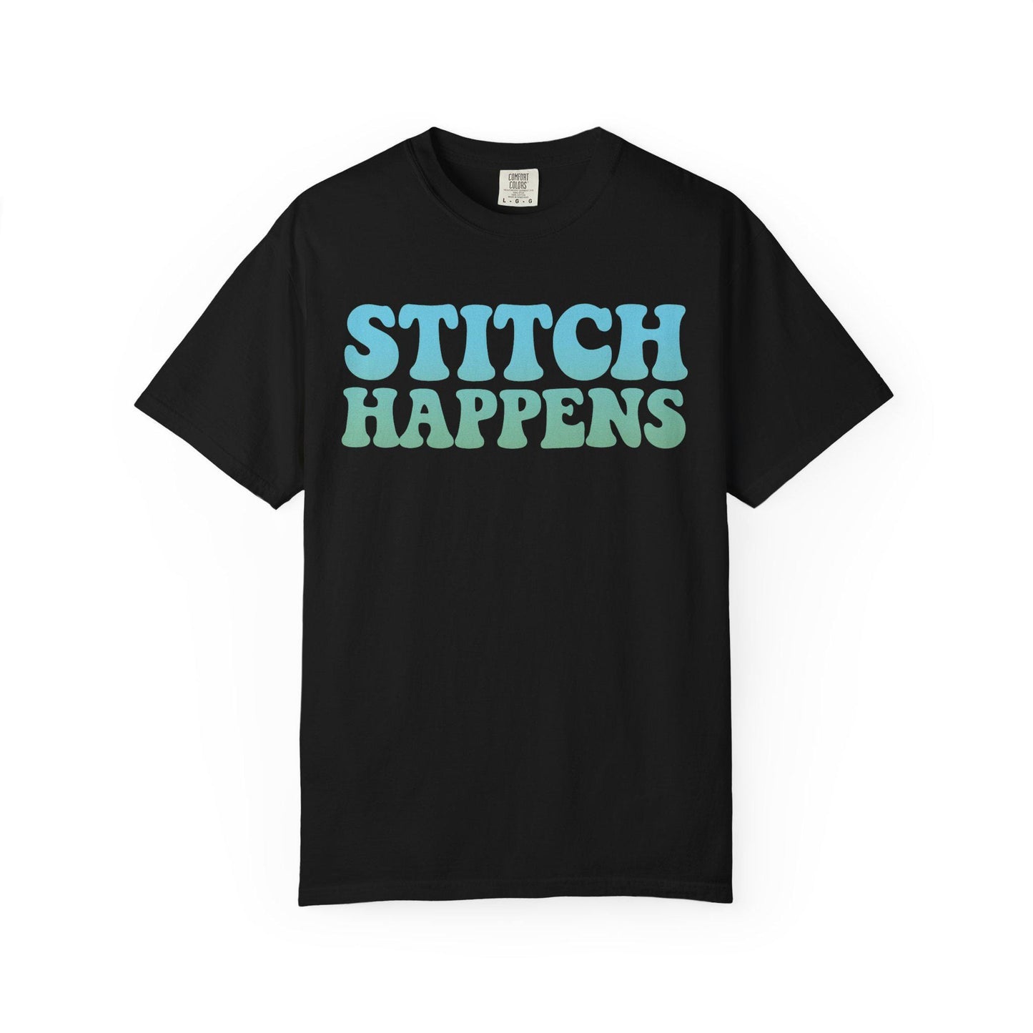Stitch Happens T-shirt | Sewing Typography Shirt, Craft Lover Tee