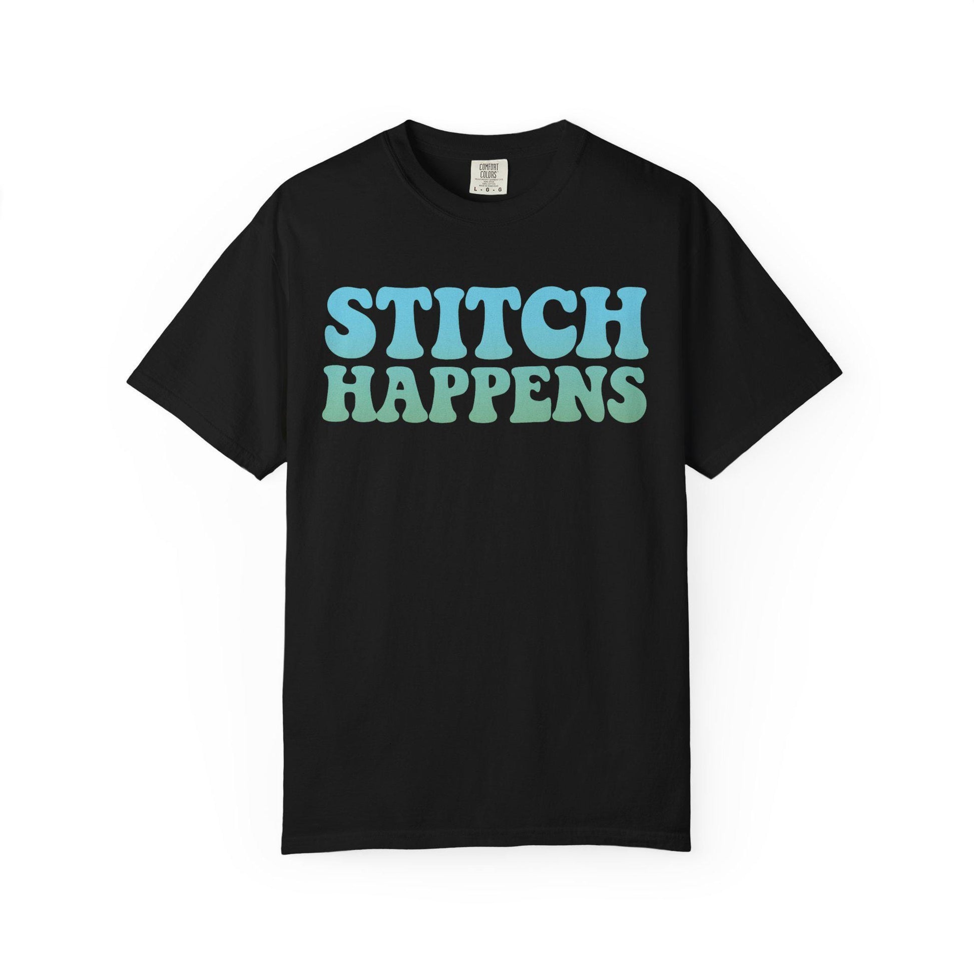 Stitch Happens T-shirt | Sewing Typography Shirt, Craft Lover Tee