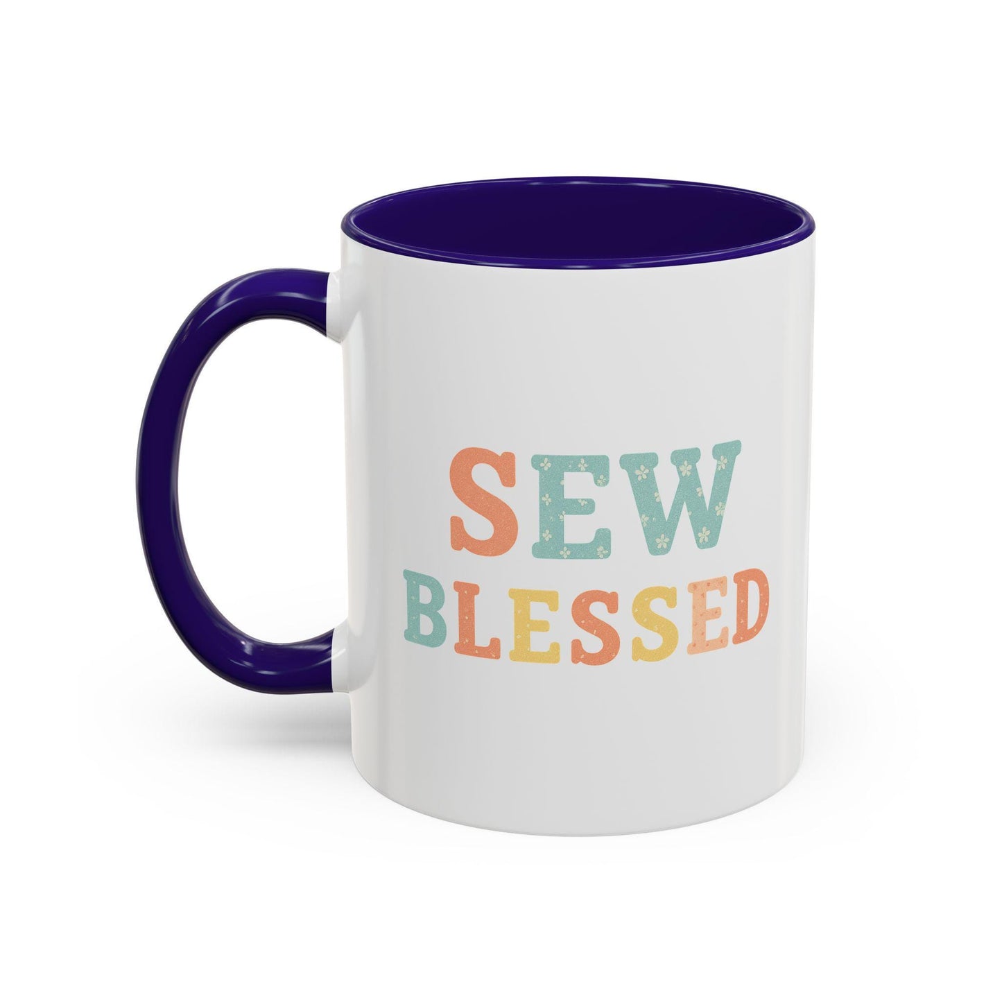 Sew Blessed Mug | Colorful Sewing Quote Ceramic Coffee Cup