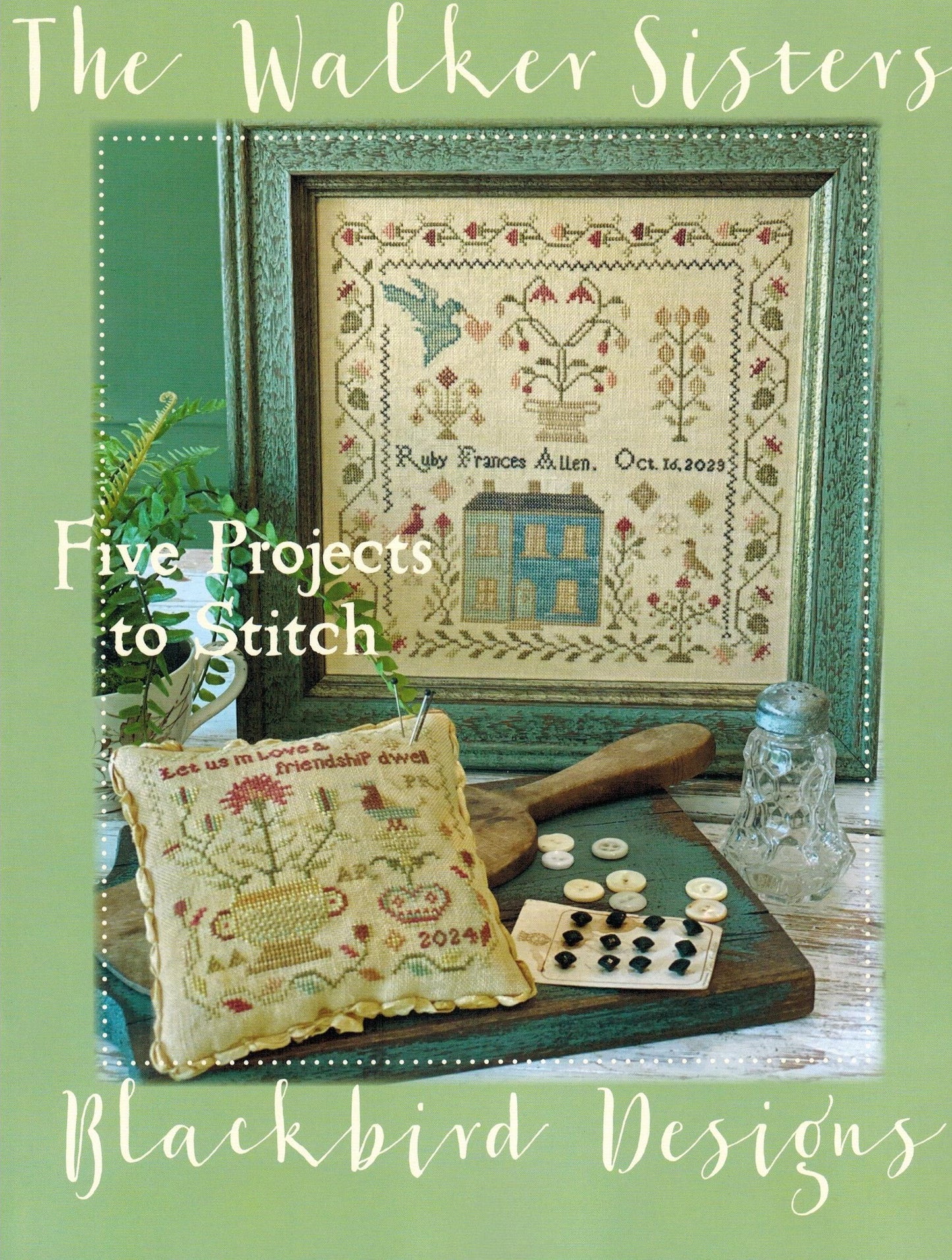 The Walker Sisters Blackbird Designs Cross Stitch Chart 5 projects